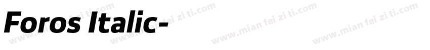 Foros Italic字体转换